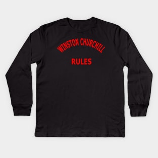 Winston Churchill Rules Kids Long Sleeve T-Shirt